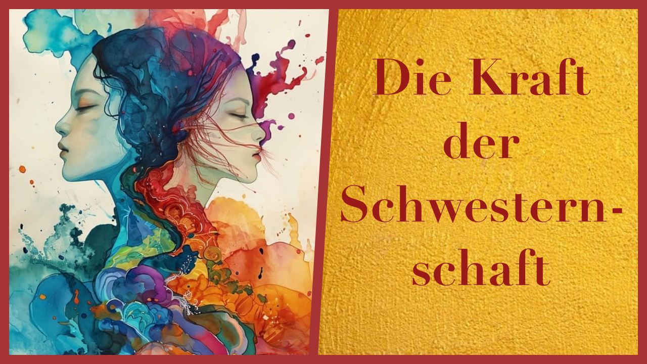 Collage Die Kraft der Schwesternschaft Sabine Bleif Katja Friedrich